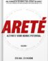 Areté: Activate Your Heroic Potential