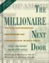 The Millionaire Next Door: The Surprising Secrets of America's Wealthy by Thomas J. Stanley